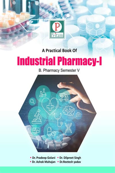 A Practical Book of Industrial Pharmacy I